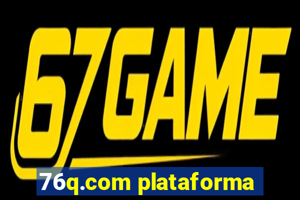 76q.com plataforma